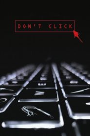 Don’t Click (2020) Sinhala Subtitles | සිංහල උපසිරසි සමඟ