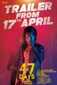 47 Days The Mystery Unfolds (2020) Sinhala Subtitles | සිංහල උපසිරසි සමඟ