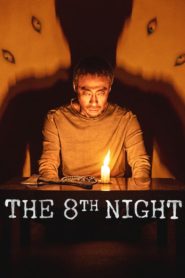 The 8th Night (2021) Sinhala Subtitles | සිංහල උපසිරසි සමඟ