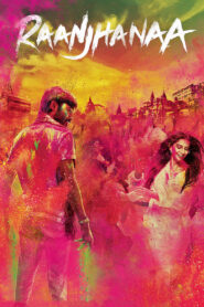 Raanjhanaa (2013) Sinhala Subtitles | සිංහල උපසිරසි සමඟ