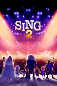 Sing 2 (2021) Sinhala Subtitles | සිංහල උපසිරසි සමඟ