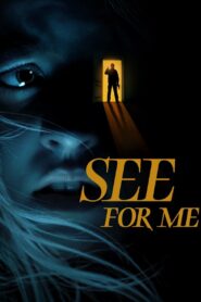 See for Me (2022) Sinhala Subtitles | සිංහල උපසිරසි සමඟ