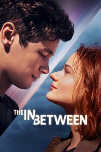 The In Between (2022) Sinhala Subtitles | සිංහල උපසිරසි සමඟ