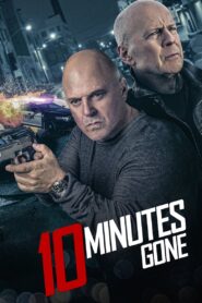 10 Minutes Gone (2019) Sinhala Subtitles | සිංහල උපසිරසි සමඟ