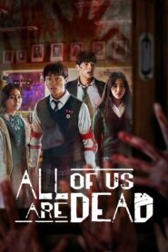 All of Us Are Dead (2022) Sinhala Subtitles | සිංහල උපසිරසි සමඟ