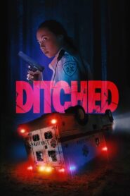Ditched (2021) Sinhala Subtitles | සිංහල උපසිරසි සමඟ