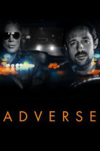 Adverse (2020) Sinhala Subtitles | සිංහල උපසිරසි සමඟ