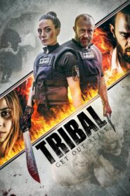 Tribal: Get Out Alive (2020) Sinhala Subtitles | සිංහල උපසිරසි සමඟ