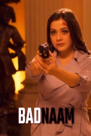 Badnaam (2021) Sinhala Subtitles | සිංහල උපසිරසි සමඟ