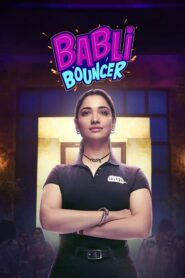 Babli Bouncer (2022) Sinhala Subtitles | සිංහල උපසිරසි සමඟ