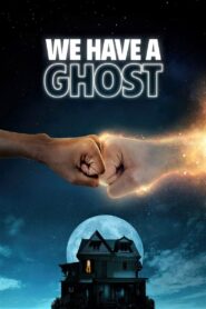 We Have a Ghost (2023) Sinhala Subtitles | සිංහල උපසිරසි සමඟ
