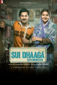 Sui Dhaaga – Made in India (2018) Sinhala Subtitles | සිංහල උපසිරසි සමඟ