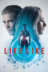 Life Like (2019) Sinhala Subtitles | සිංහල උපසිරසි සමඟ