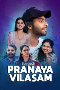 Pranaya Vilasam (2023) Sinhala Subtitles | සිංහල උපසිරසි සමඟ