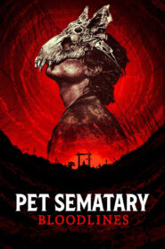Pet Sematary: Bloodlines (2023) Sinhala Subtitles | සිංහල උපසිරසි සමඟ