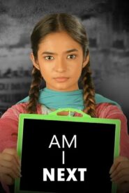 Am I Next (2023) Sinhala Subtitles | සිංහල උපසිරසි සමඟ