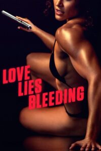 Love Lies Bleeding (2024) Sinhala Subtitles | සිංහල උපසිරසි සමඟ